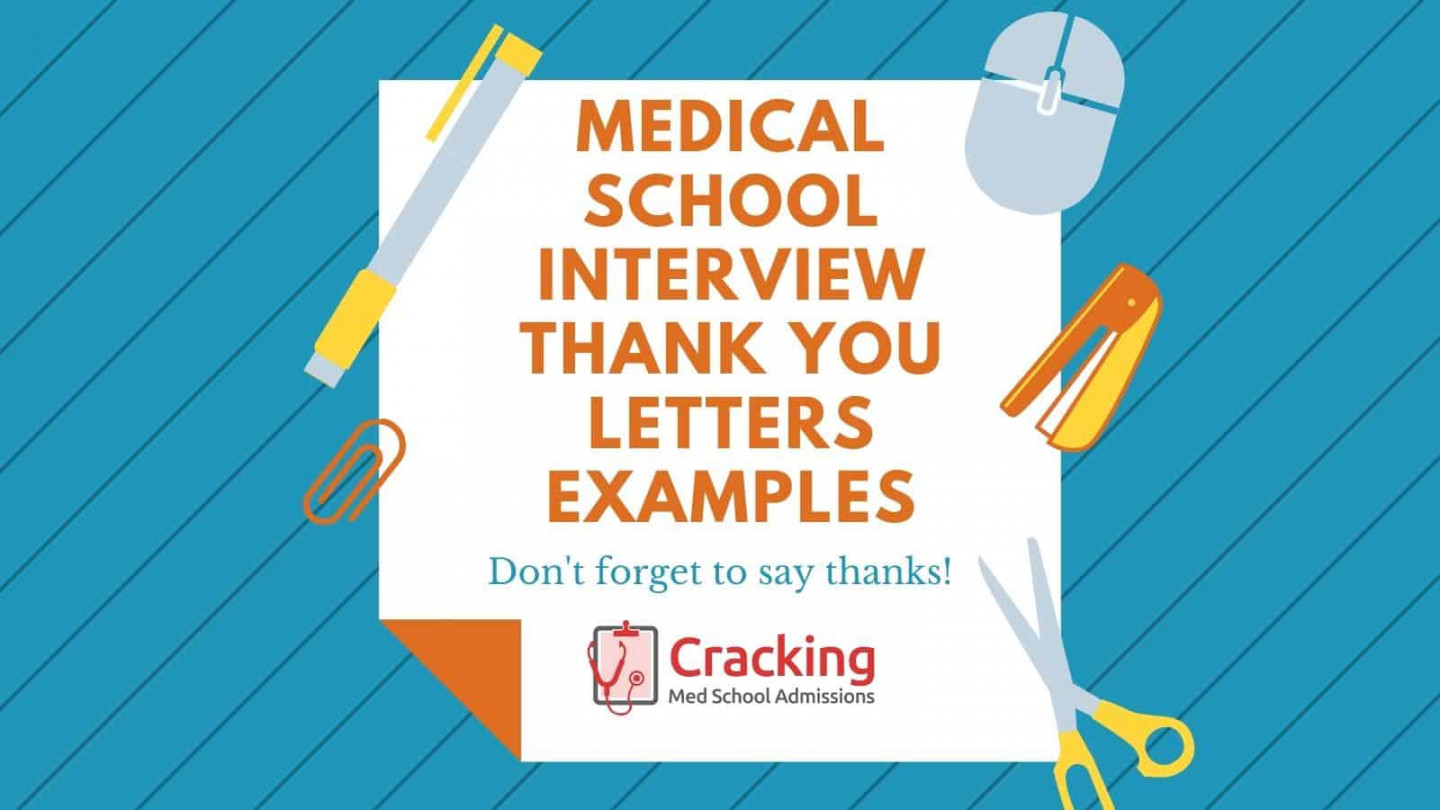 Medical School Interview Thank You Letter Examples