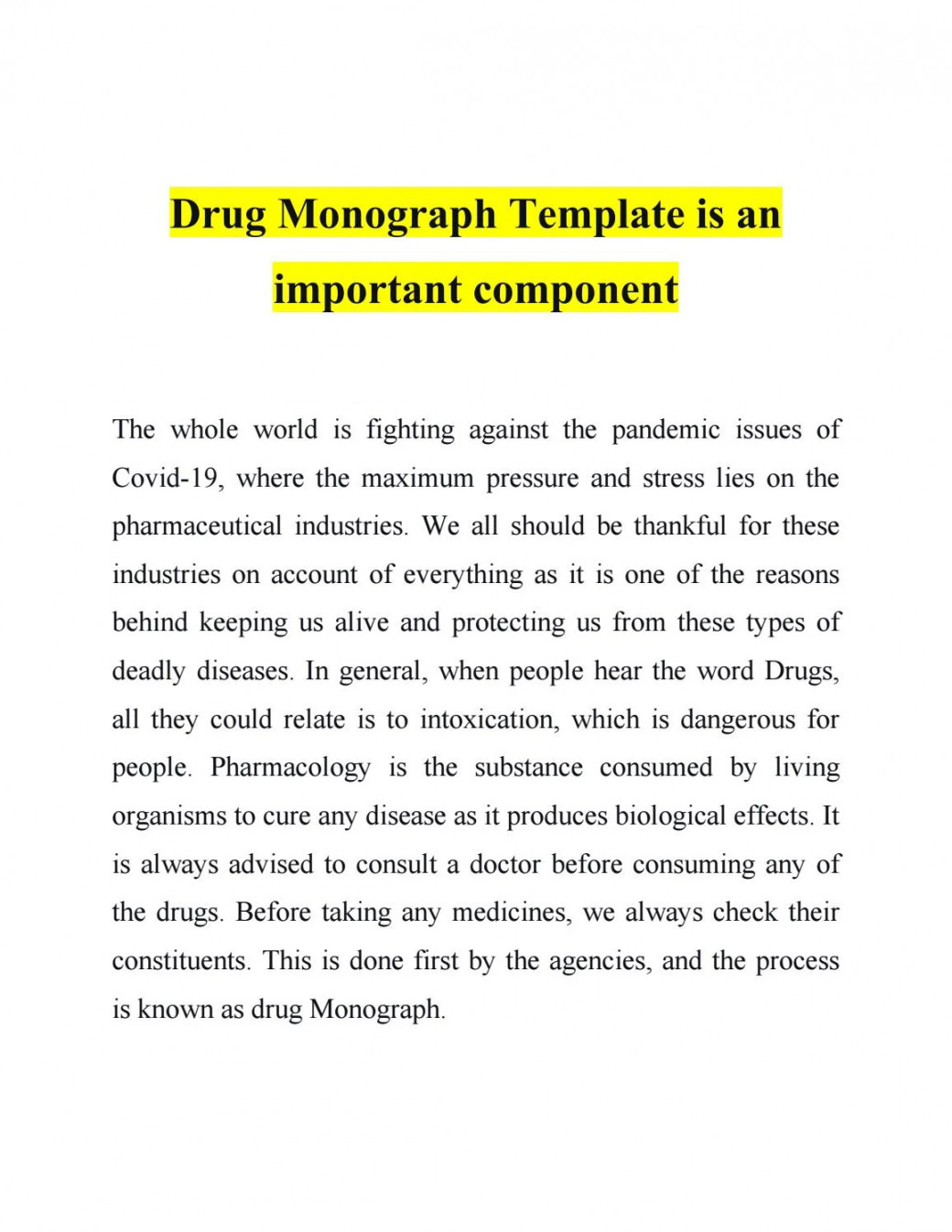 Drug Monograph Template is an important component by Biotech